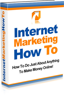 Product picture Internet Marketing How To  Market Anything In The Internet 